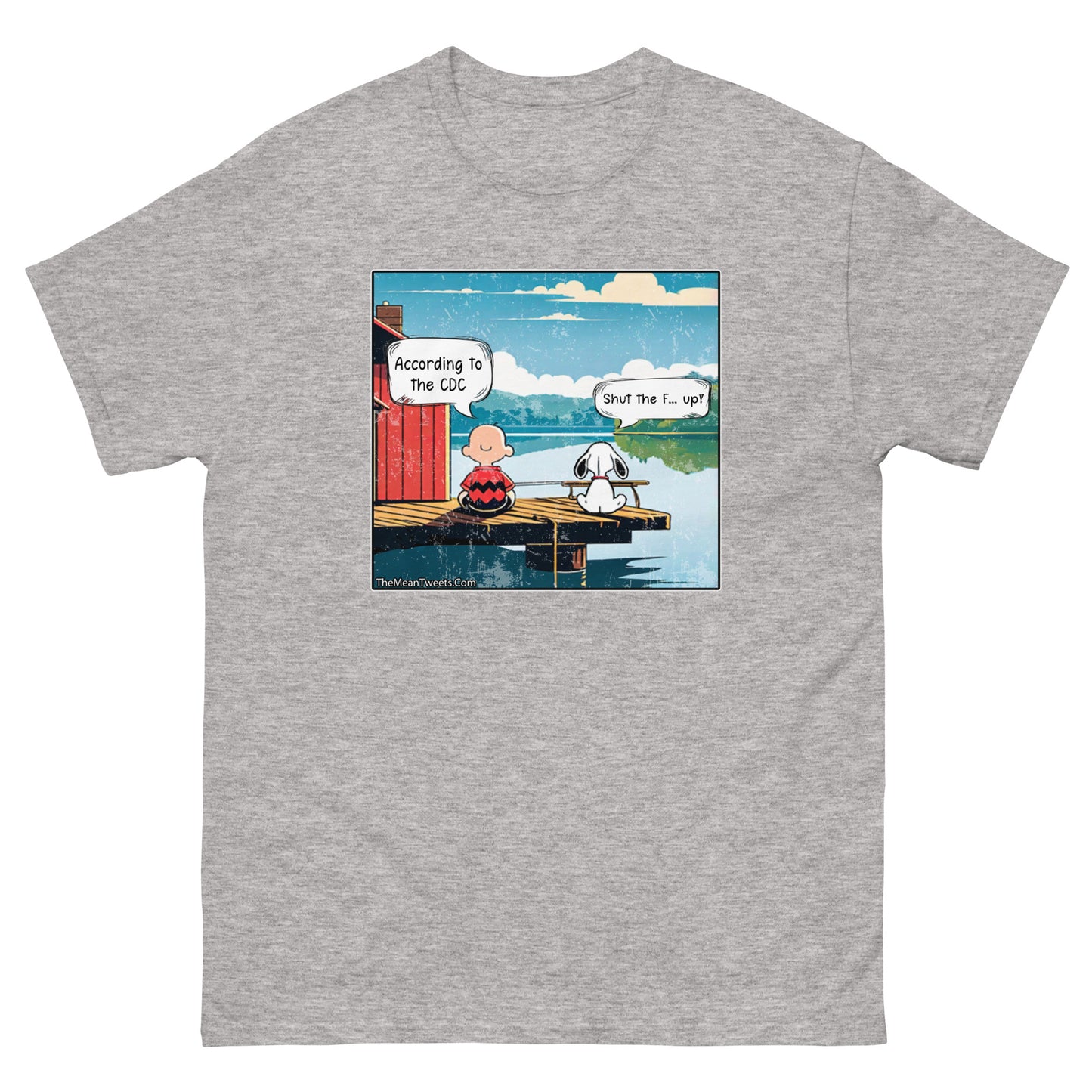 According To The CDC Men's classic tee