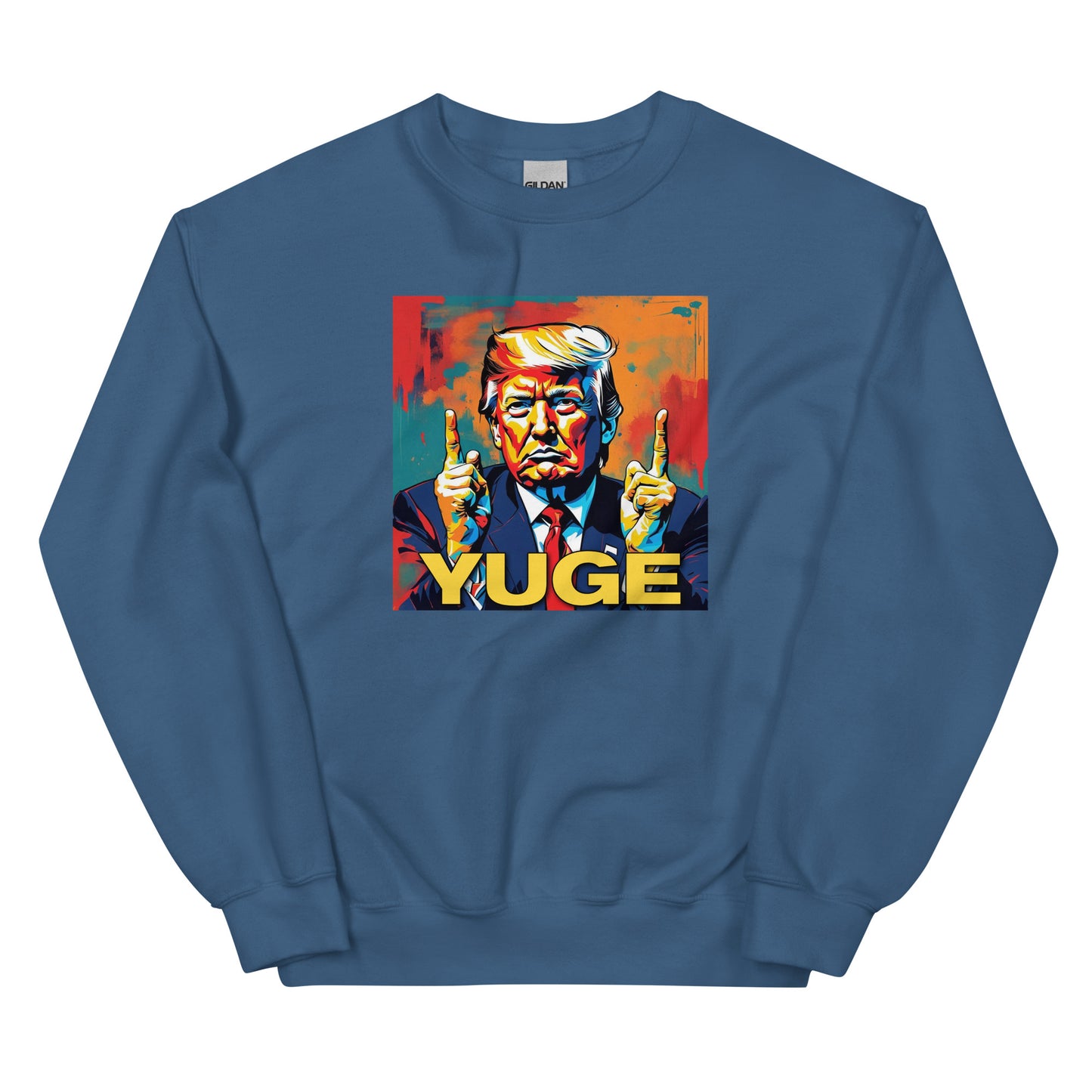 YUGE Unisex Sweatshirt