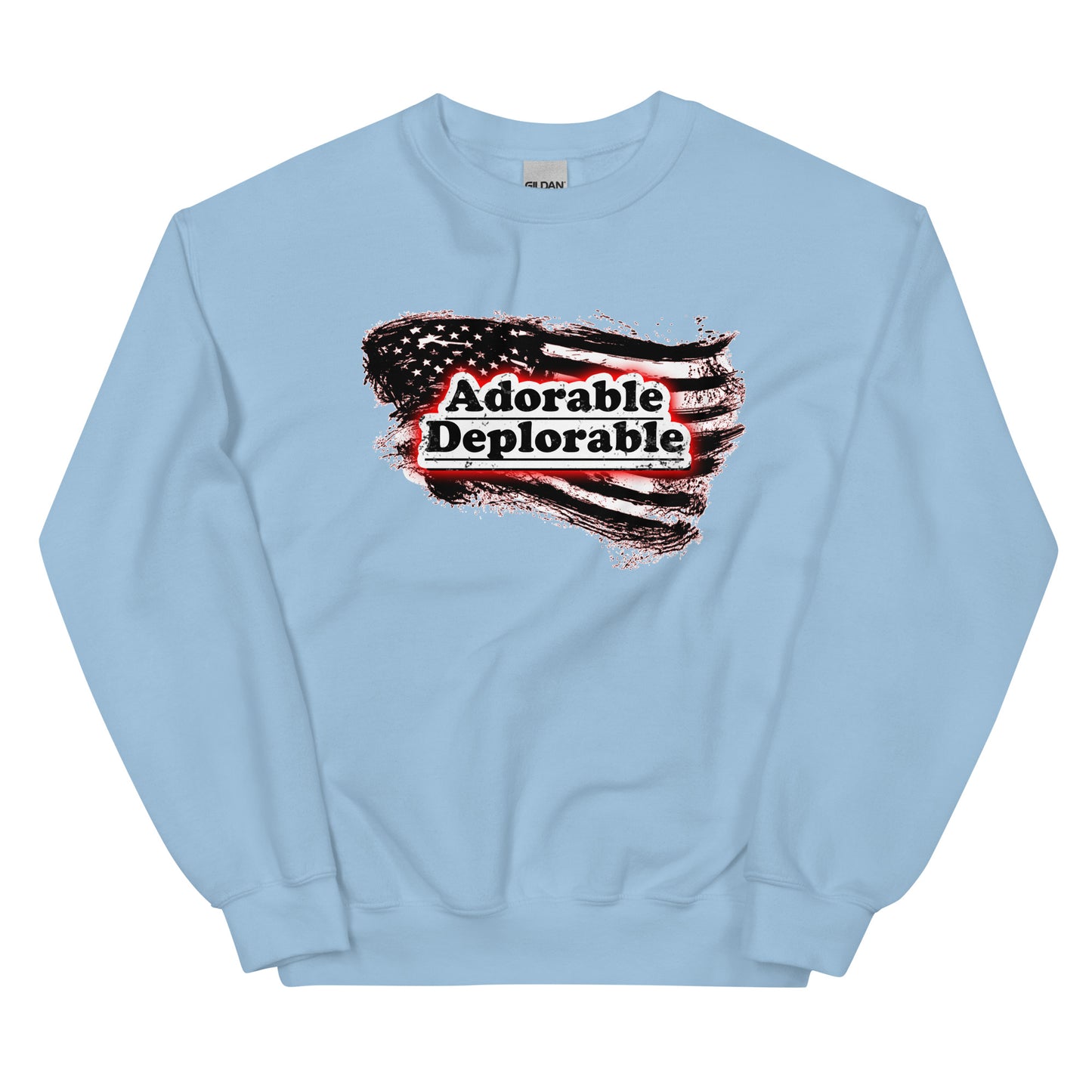 Adorable Deplorable Unisex Sweatshirt