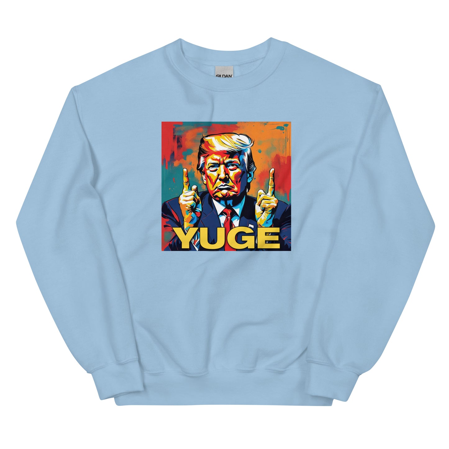 YUGE Unisex Sweatshirt