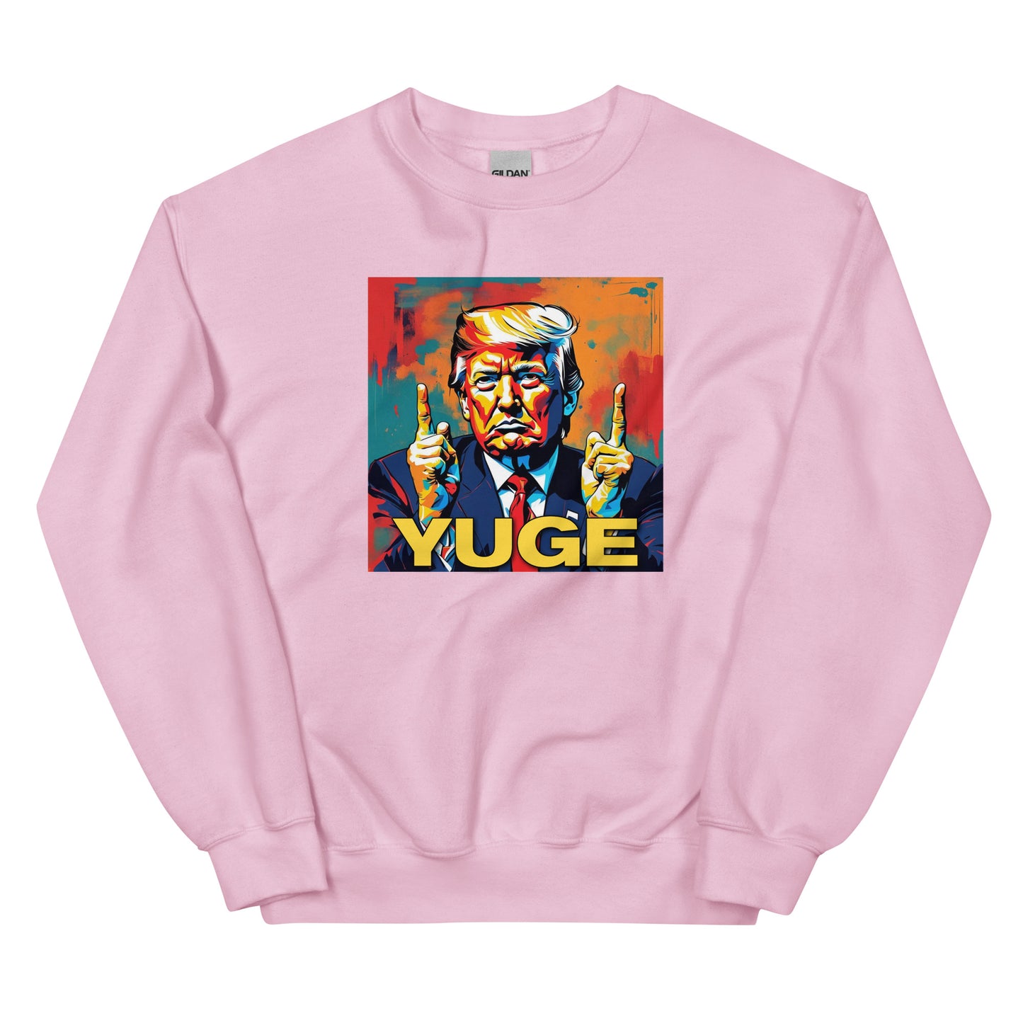 YUGE Unisex Sweatshirt