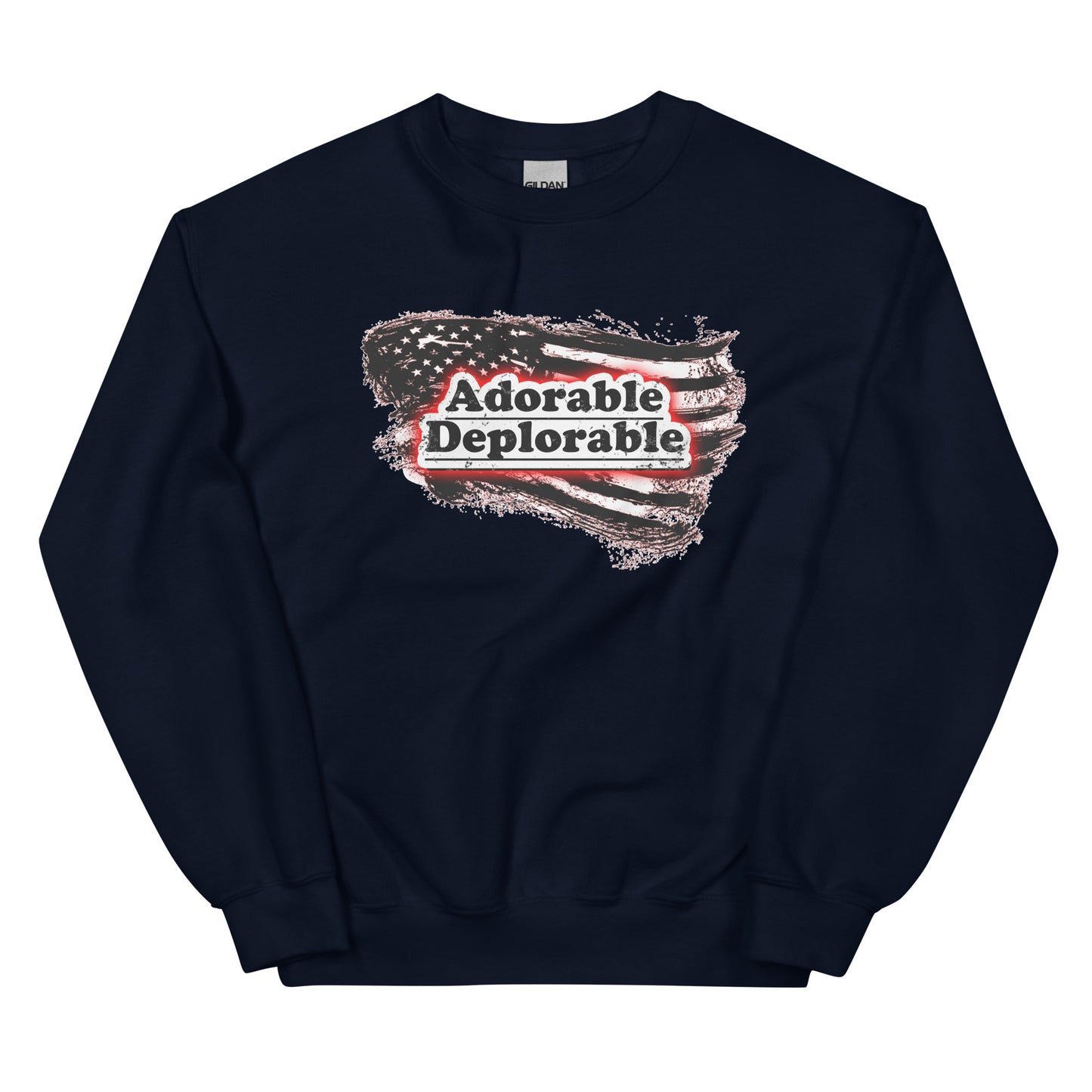 Adorable Deplorable Unisex Sweatshirt