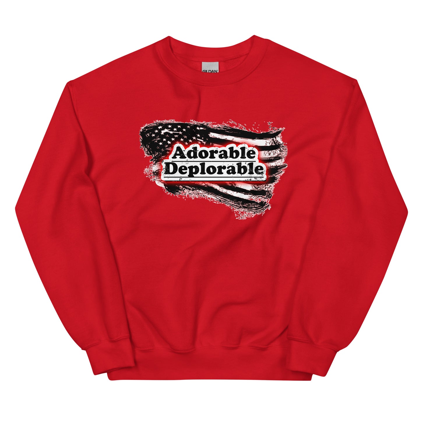 Adorable Deplorable Unisex Sweatshirt
