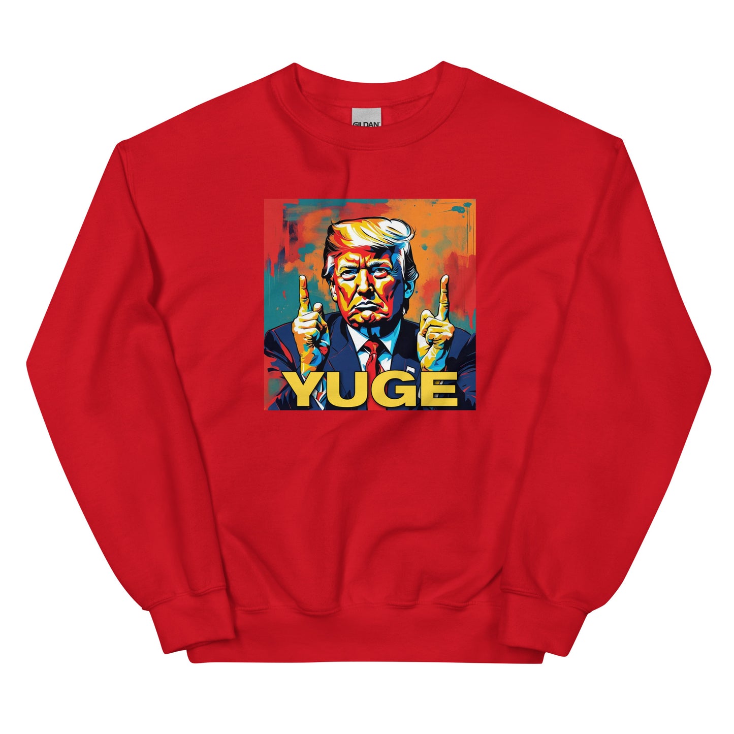 YUGE Unisex Sweatshirt