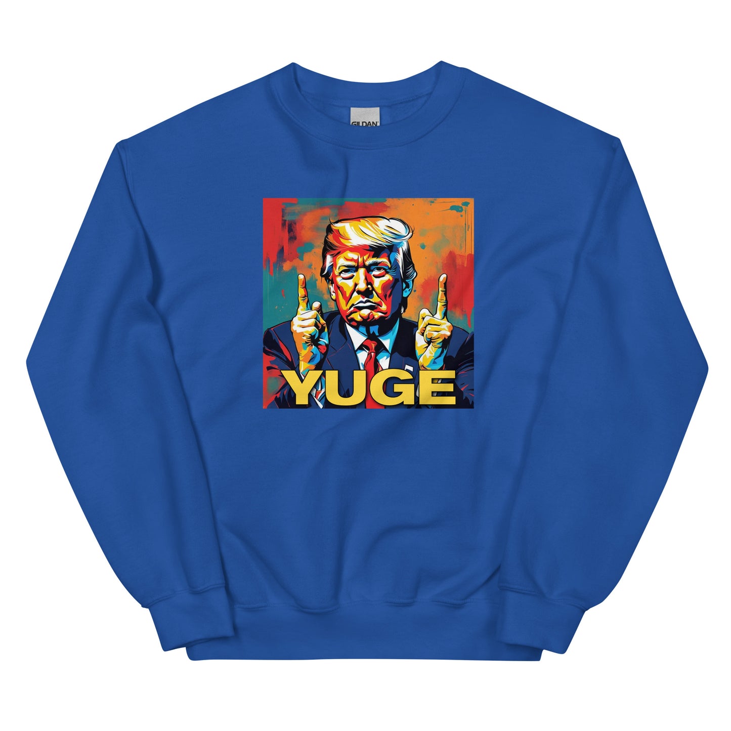 YUGE Unisex Sweatshirt