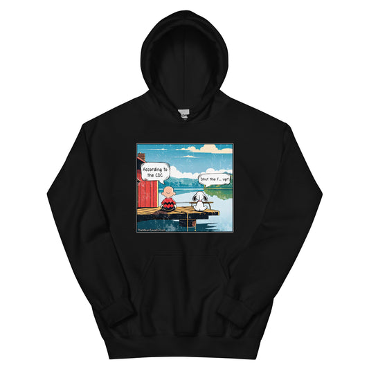 According To The CDC Unisex Hoodie