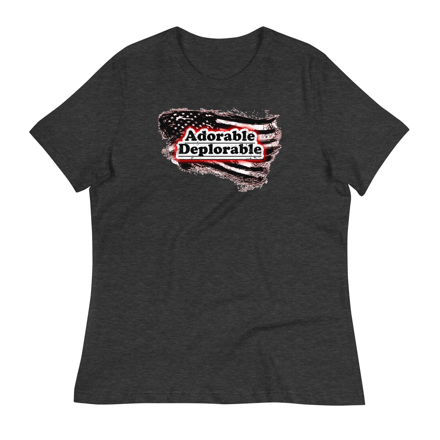 Adorable Deplorable Women's Relaxed T-Shirt