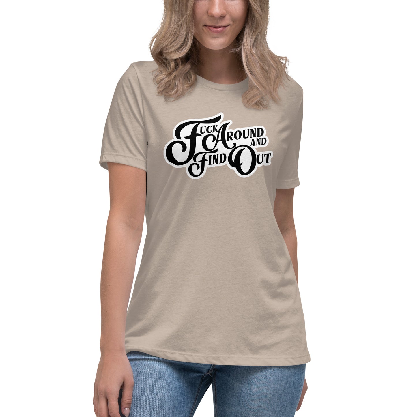 FAAFO Women's Relaxed T-Shirt