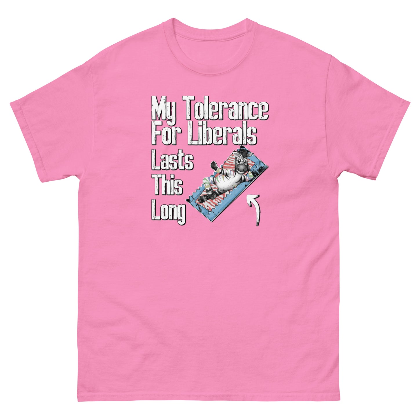 My Tolerance For Liberals Men's classic tee