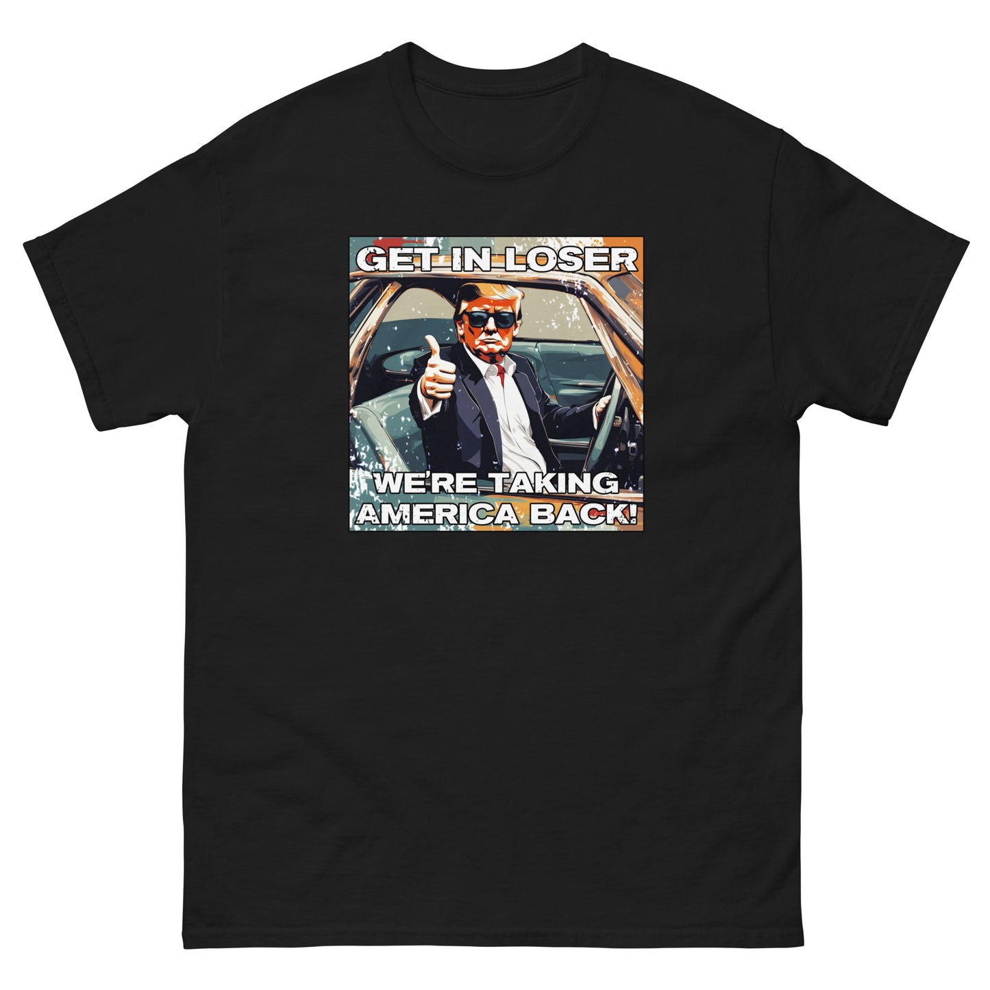 Get In Loser Men's classic tee