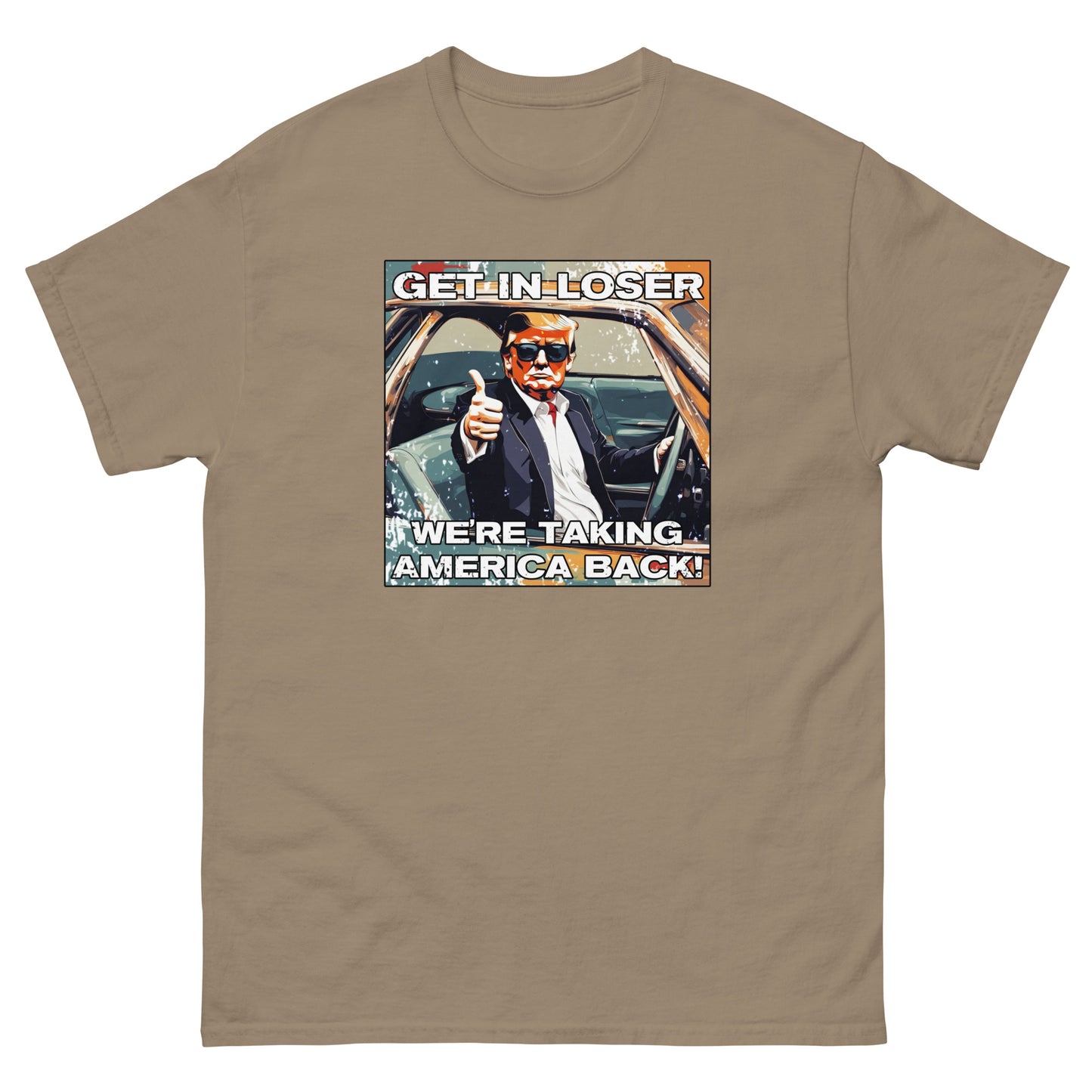 Get In Loser Men's classic tee