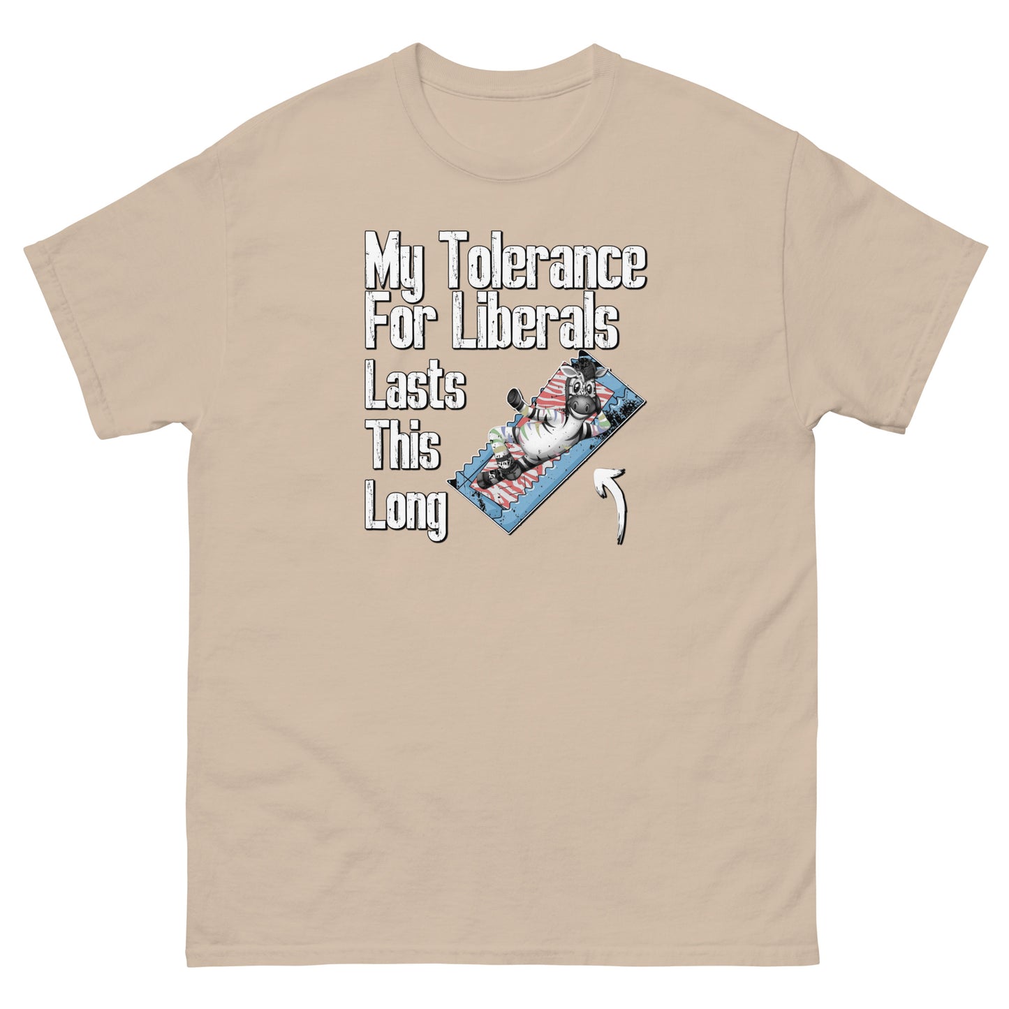 My Tolerance For Liberals Men's classic tee