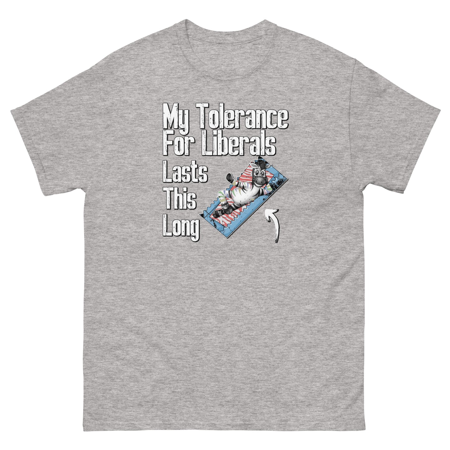 My Tolerance For Liberals Men's classic tee