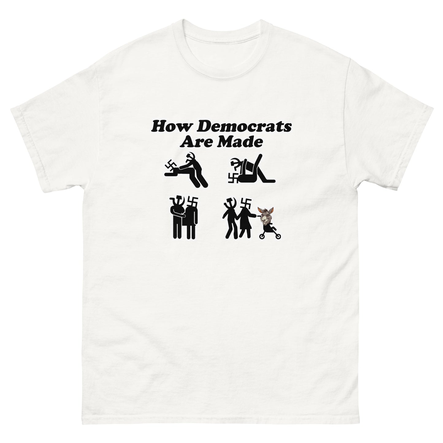 How Democrats are made Men's classic tee