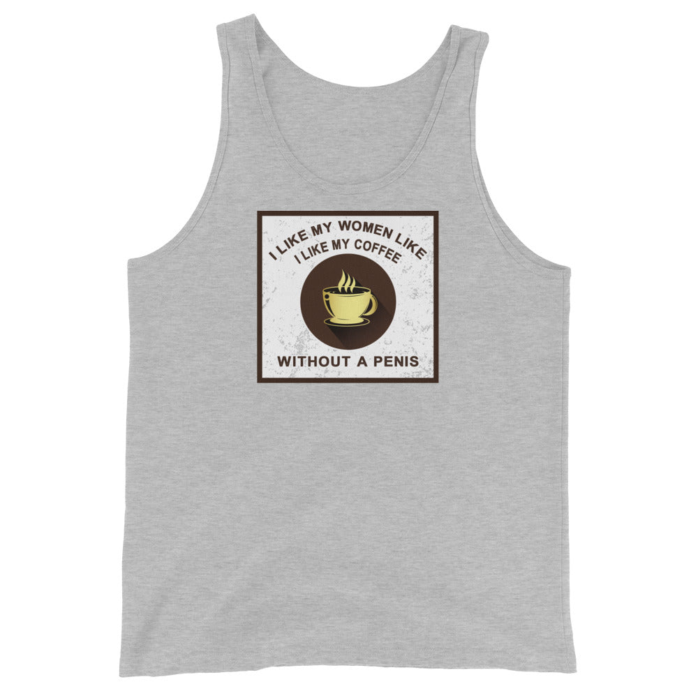 I Like My Women Like I Like My Coffee Unisex Tank Top