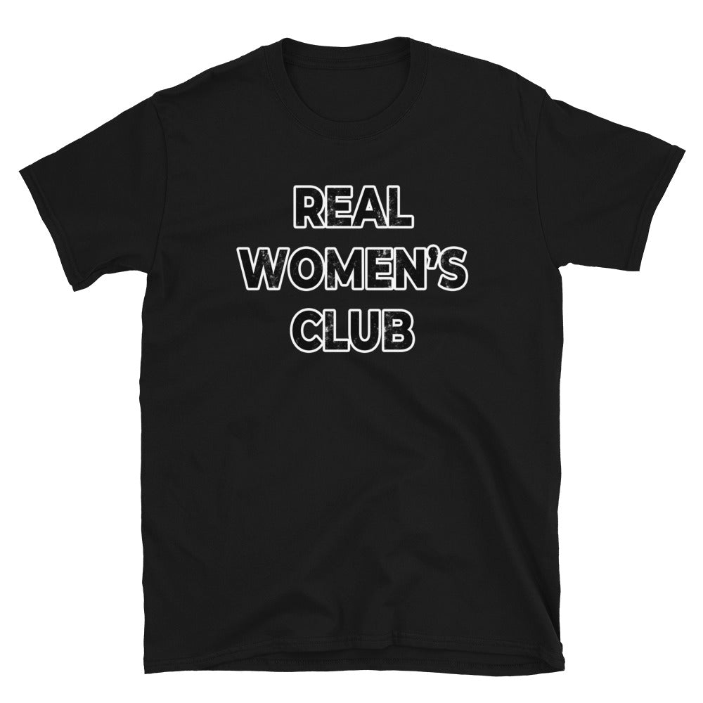 REAL WOMEN'S CLUB Short-Sleeve Unisex T-Shirt