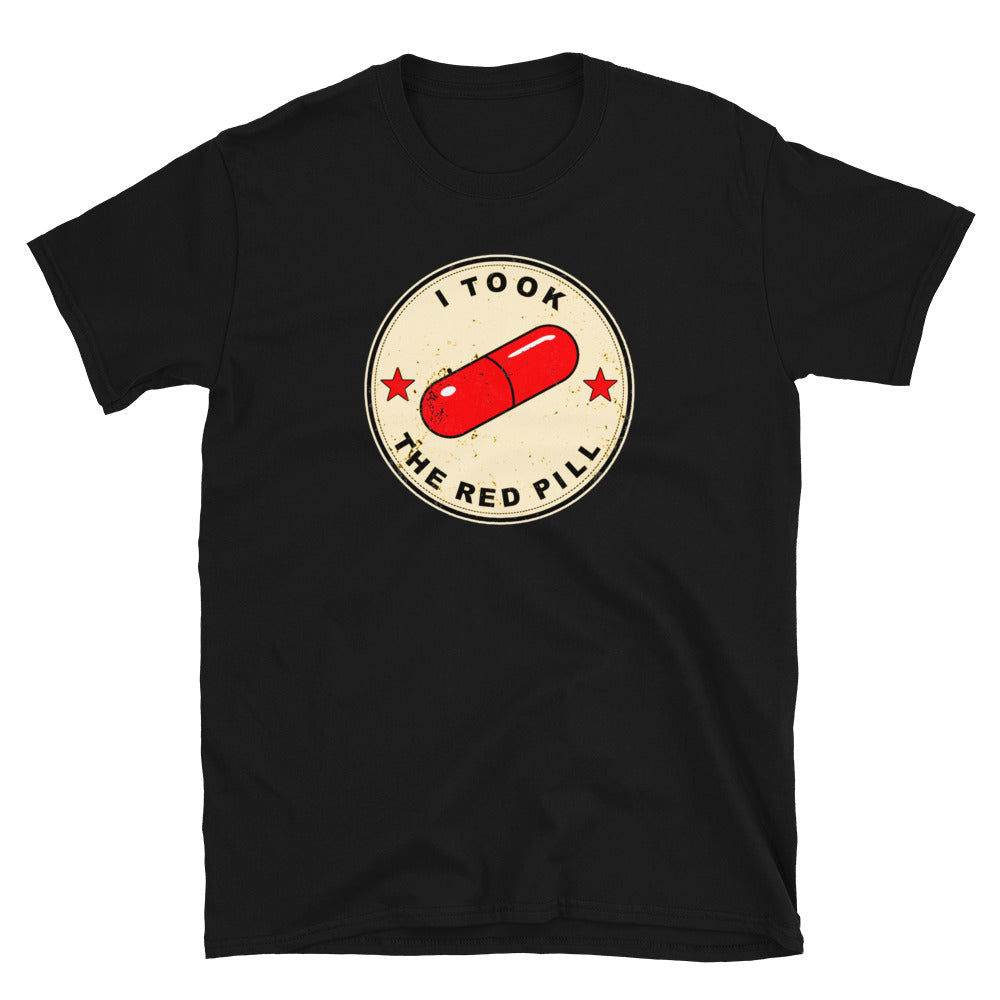 I Took The Red Pill Short-Sleeve Unisex T-Shirt