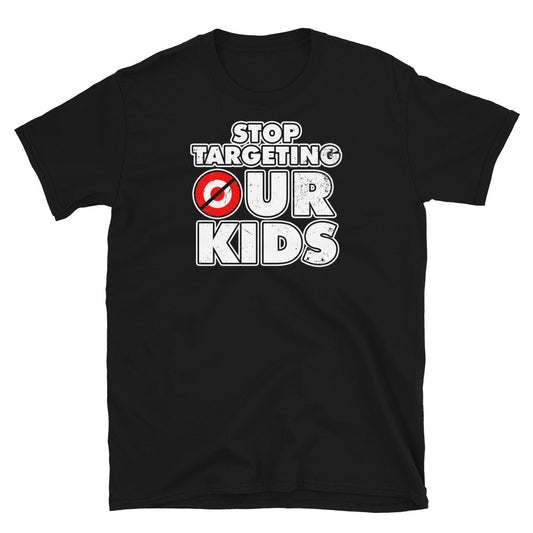 Stop Targeting Short-Sleeve Unisex T-Shirt