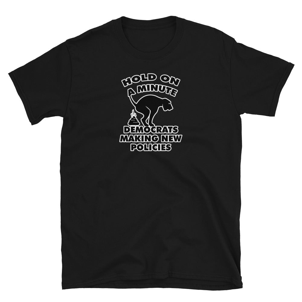 Hold On a Minute Short-Sleeve Unisex T-Shirt