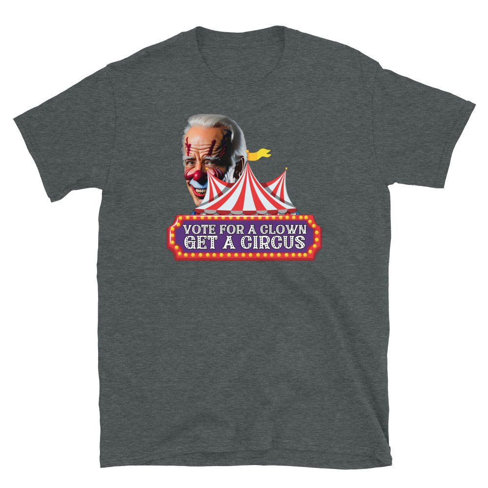 Vote For A Clown Short-Sleeve Unisex T-Shirt