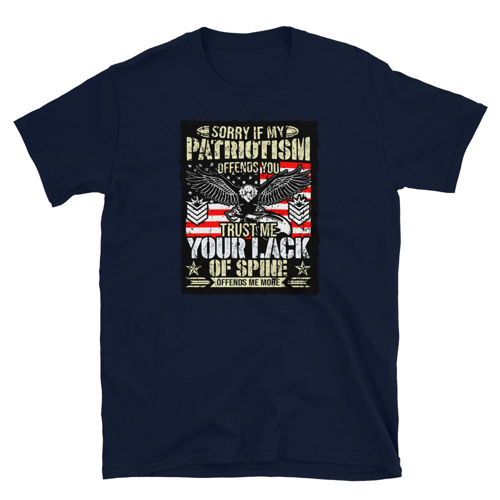 Sorrry If My Patriotism Offends Short-Sleeve Unisex T-Shirt