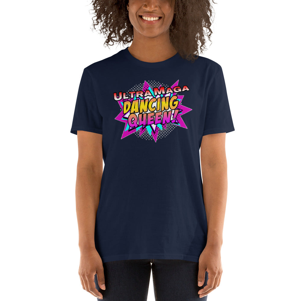 Ultra Maga Dancing Queen Short-Sleeve Unisex T-Shirt