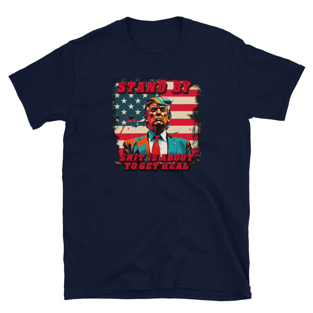 STAND BY Short-Sleeve Unisex T-Shirt