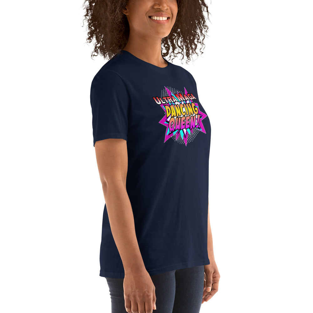 Ultra Maga Dancing Queen Short-Sleeve Unisex T-Shirt