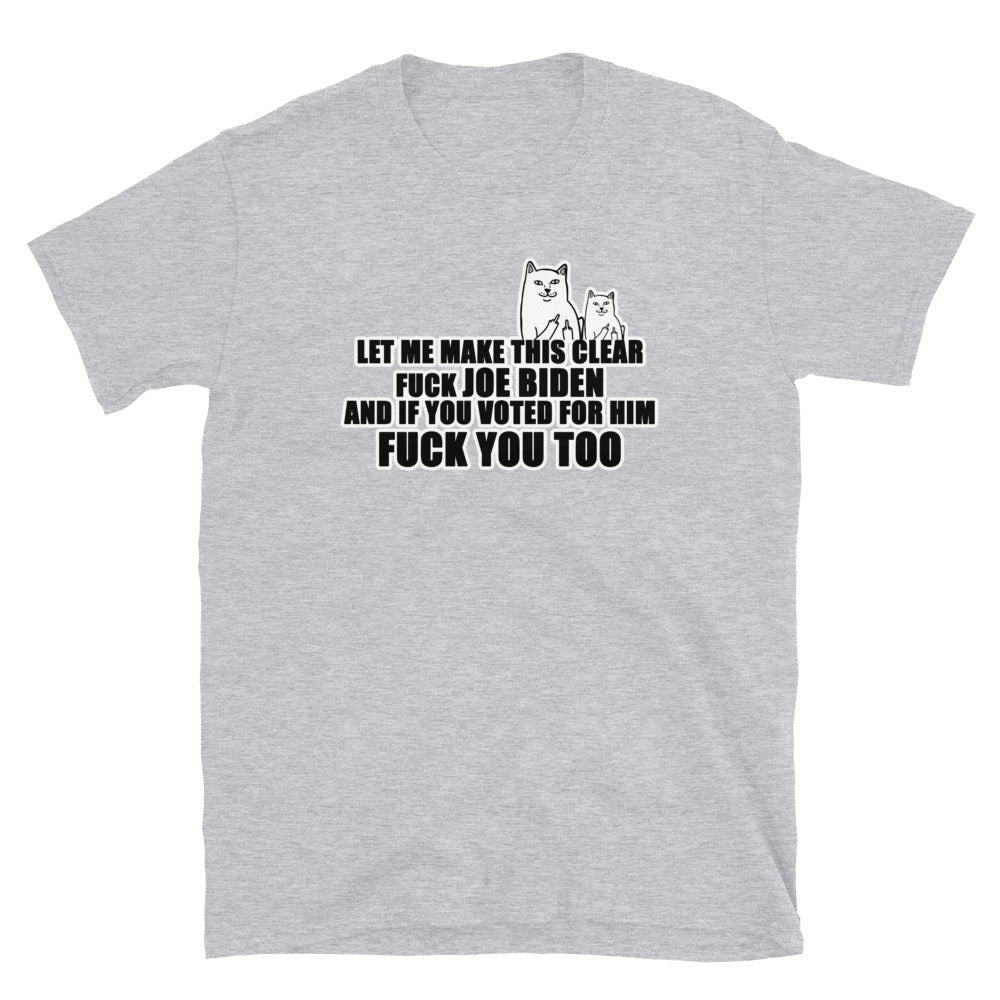 Let Me Make This Clear Short-Sleeve Unisex T-Shirt