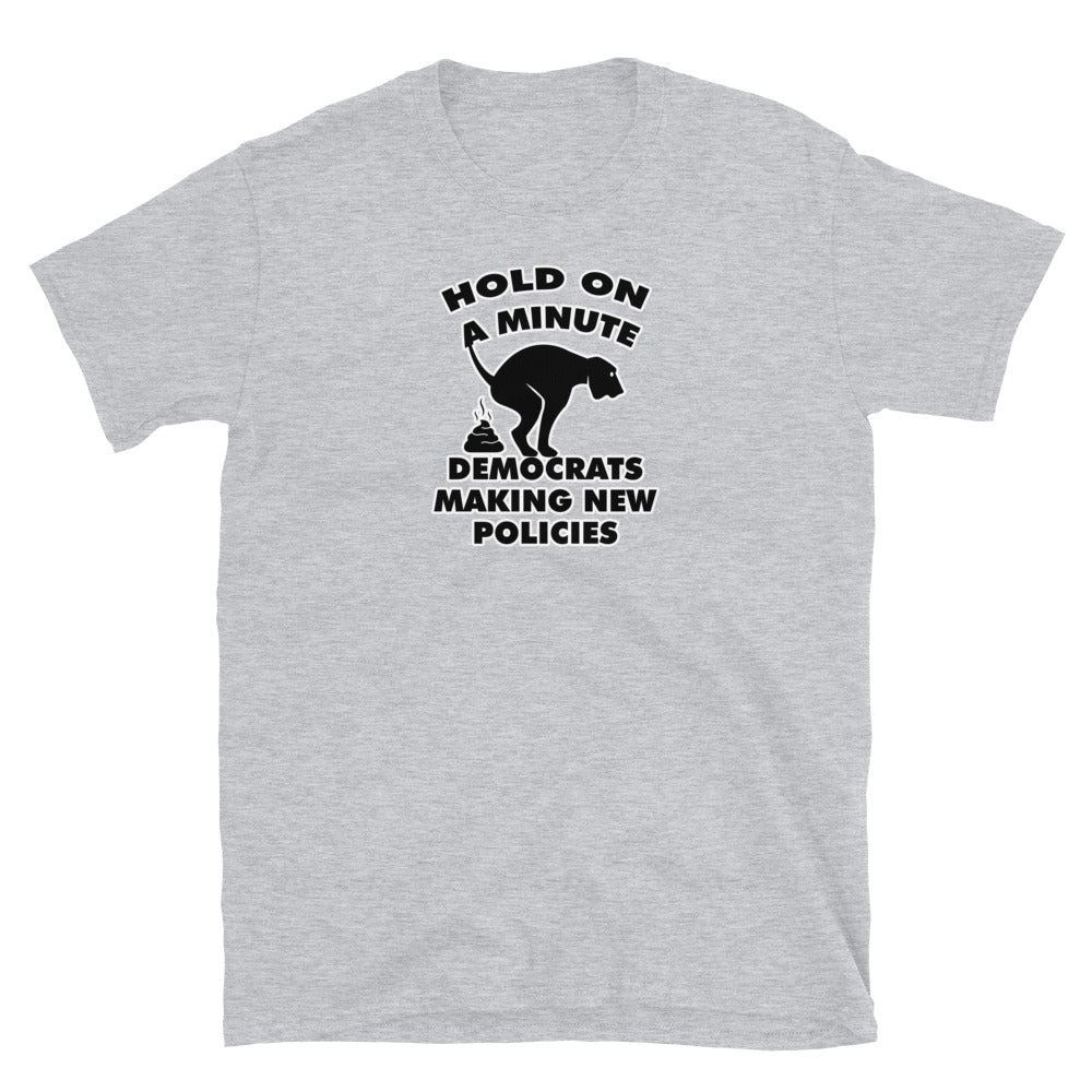 Hold On a Minute Short-Sleeve Unisex T-Shirt