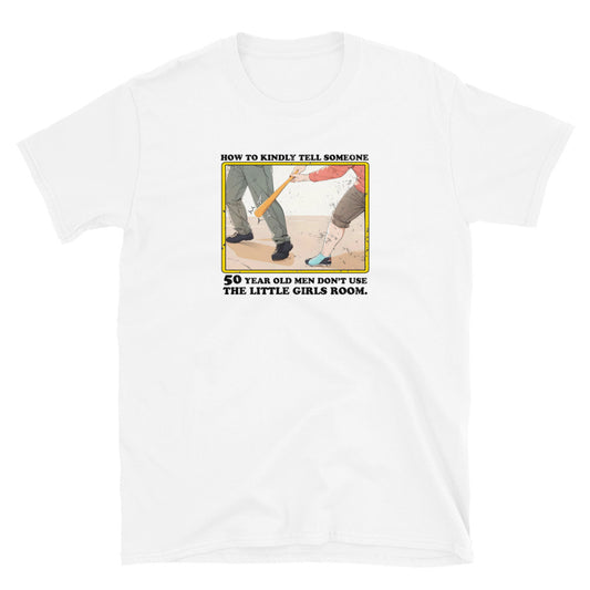 How To Kindly Tell Someone Short-Sleeve Unisex T-Shirt