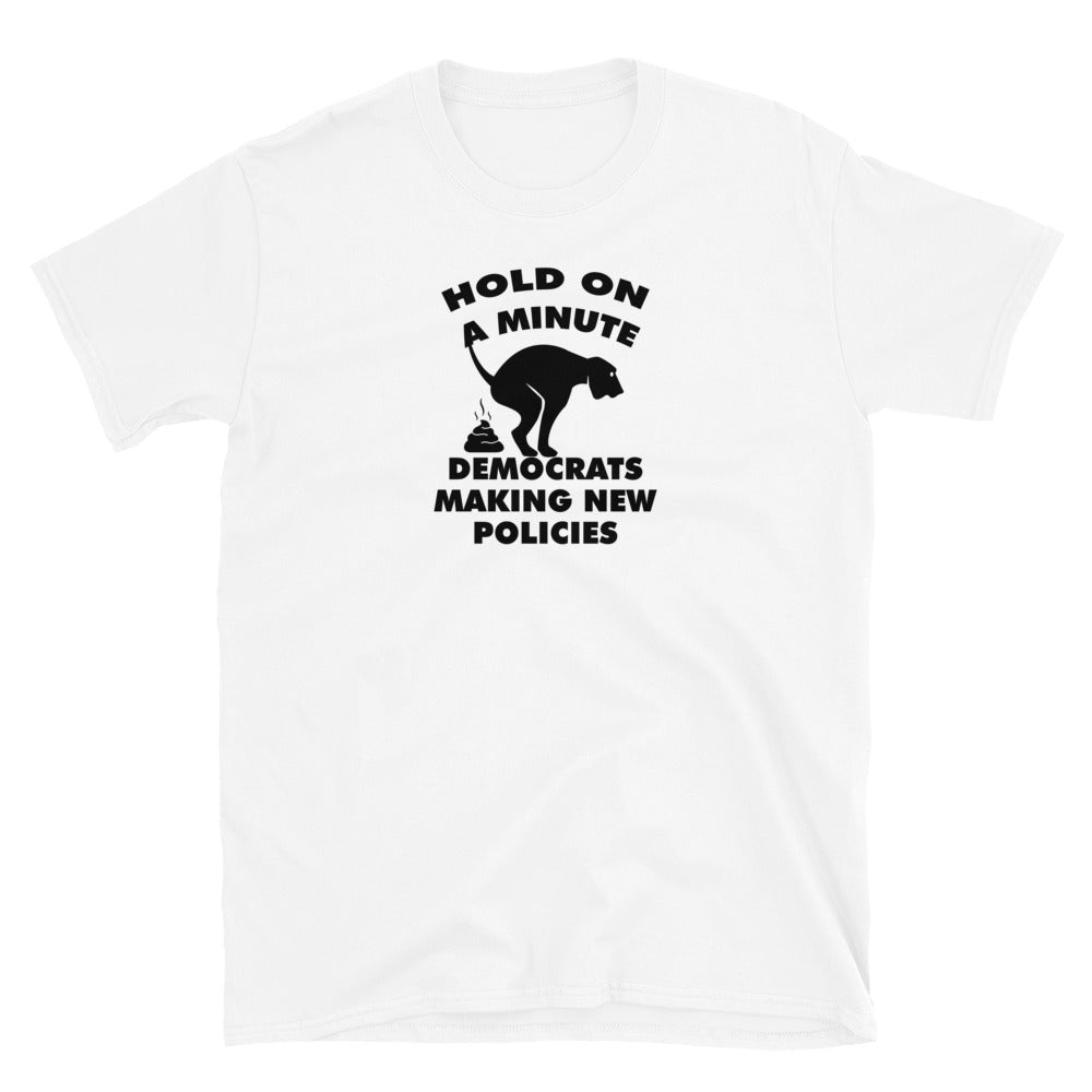 Hold On a Minute Short-Sleeve Unisex T-Shirt