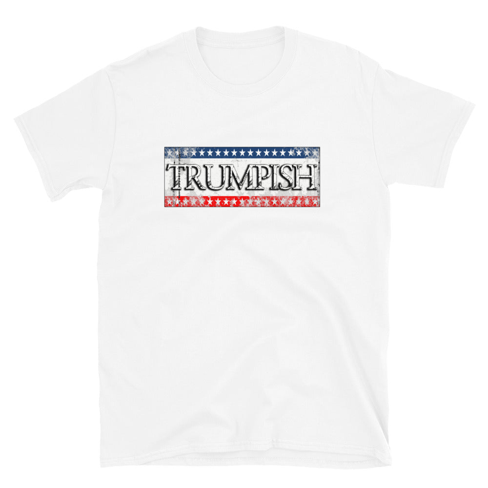 Trumpish Short-Sleeve Unisex T-Shirt