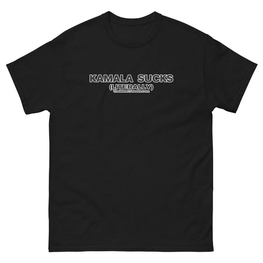 Kamala Sucks Unisex classic tee