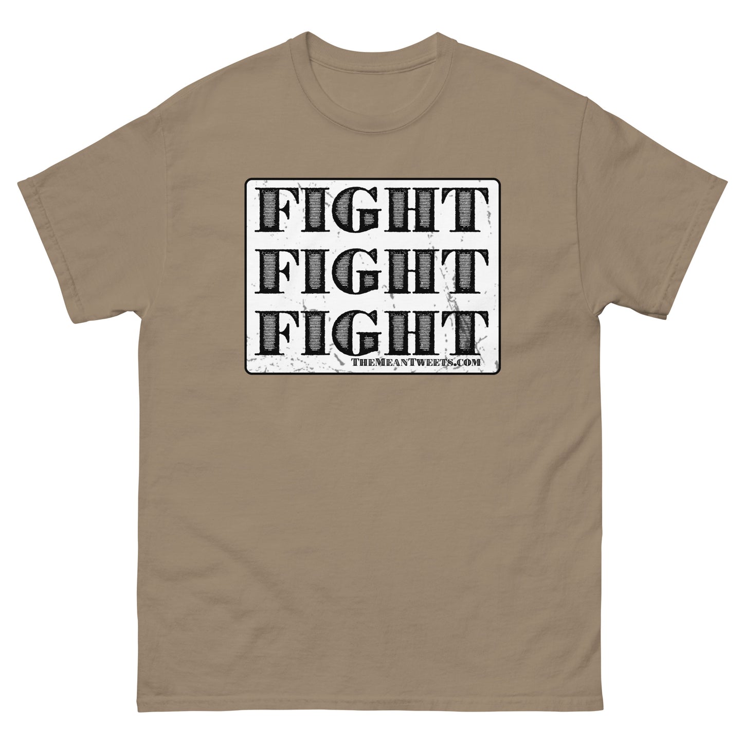 FIGHT FIGHT FIGHT Unisex classic tee