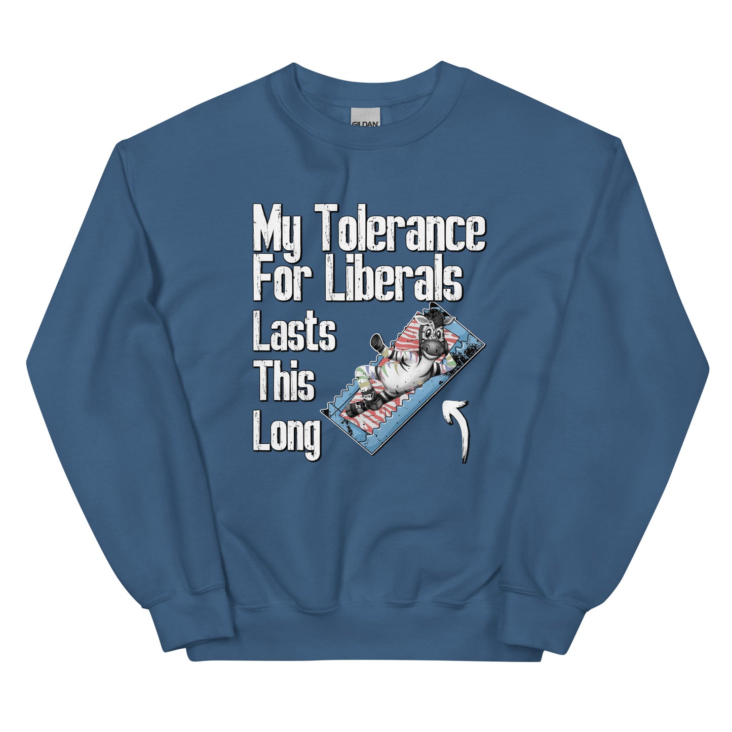 My Tolerance For Liberals Men's classic teeUnisex Sweatshirt