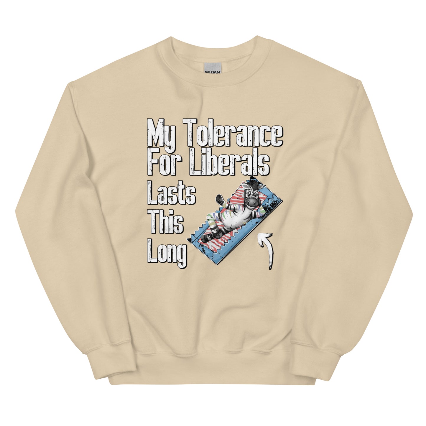 My Tolerance For Liberals Men's classic teeUnisex Sweatshirt