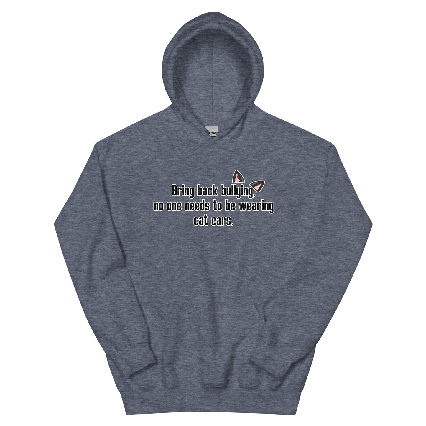 Bring Back Bullying Unisex Hoodie