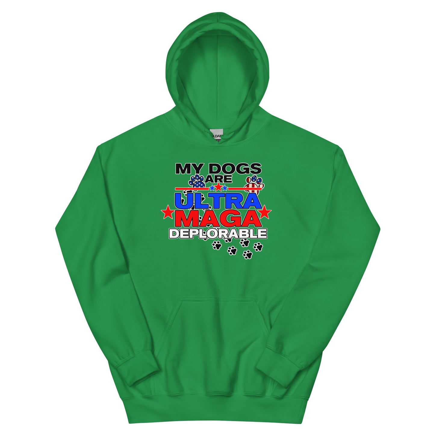 My Dog's are Ultra Maga Deplorable Unisex Hoodie