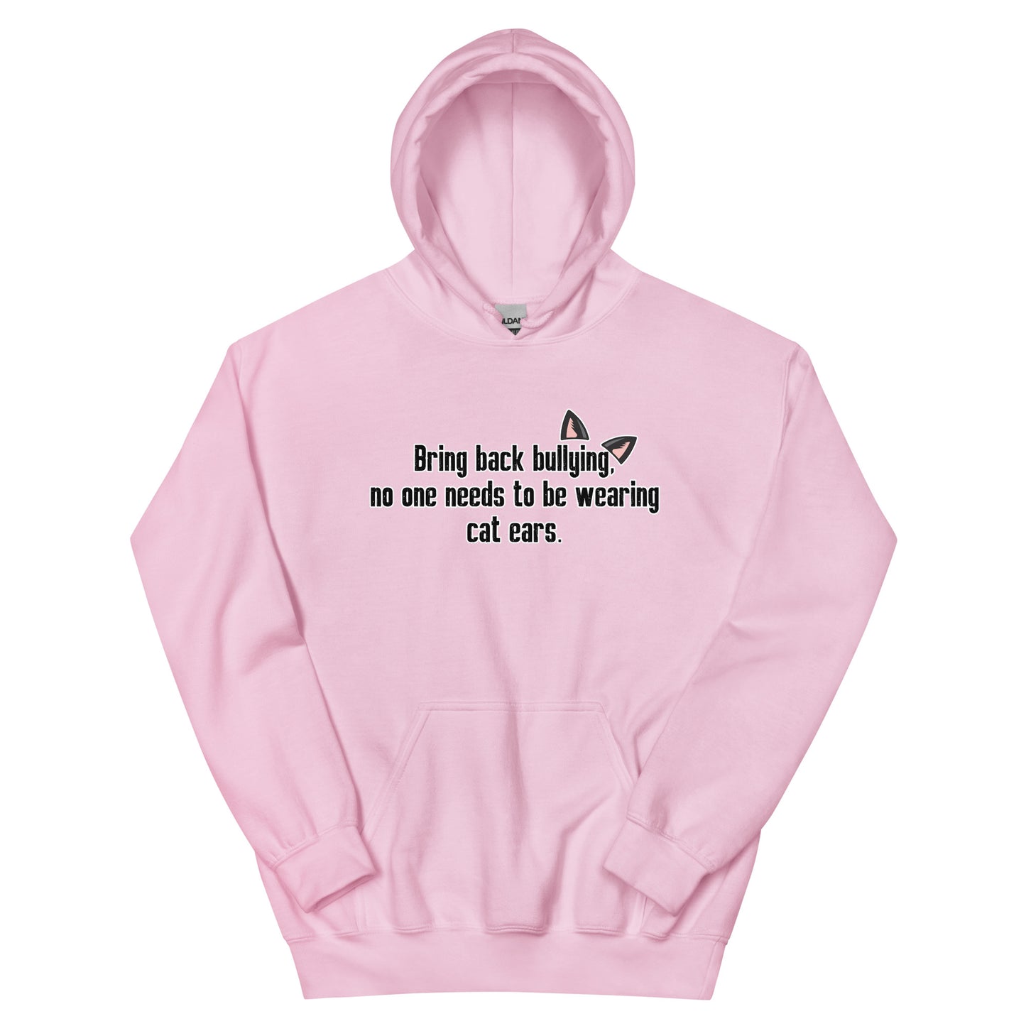 Bring Back Bullying Unisex Hoodie