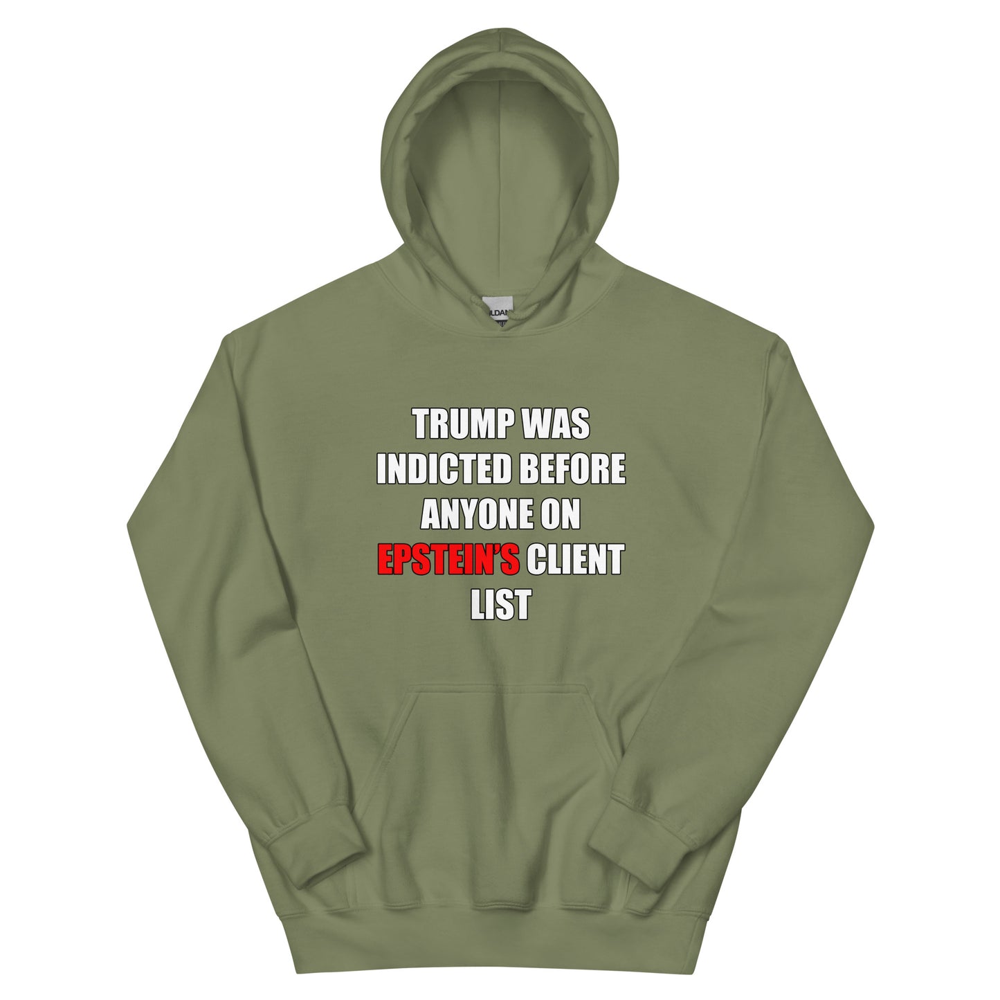 Trump was Indicted Unisex Hoodie