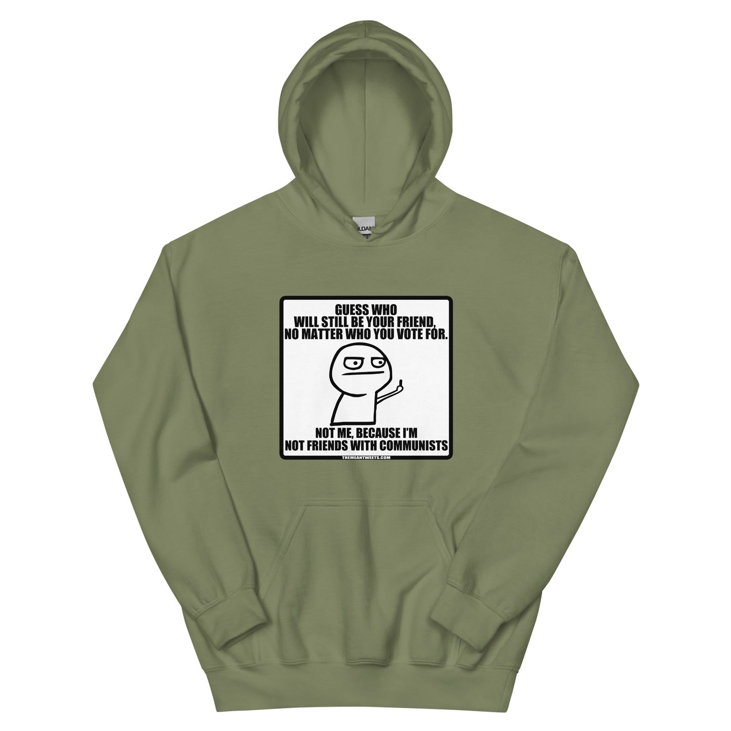 Guess Who Will Still Be Your Friend Unisex Hoodie