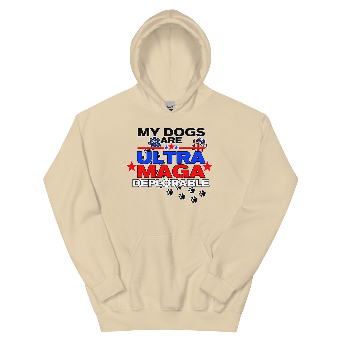 My Dog's are Ultra Maga Deplorable Unisex Hoodie