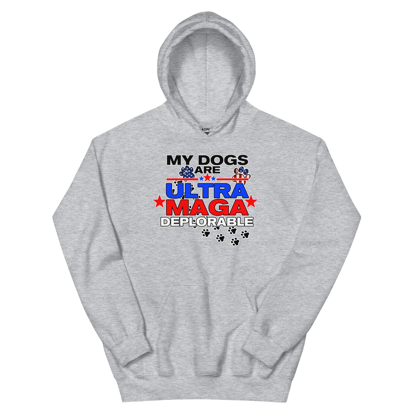 My Dog's are Ultra Maga Deplorable Unisex Hoodie