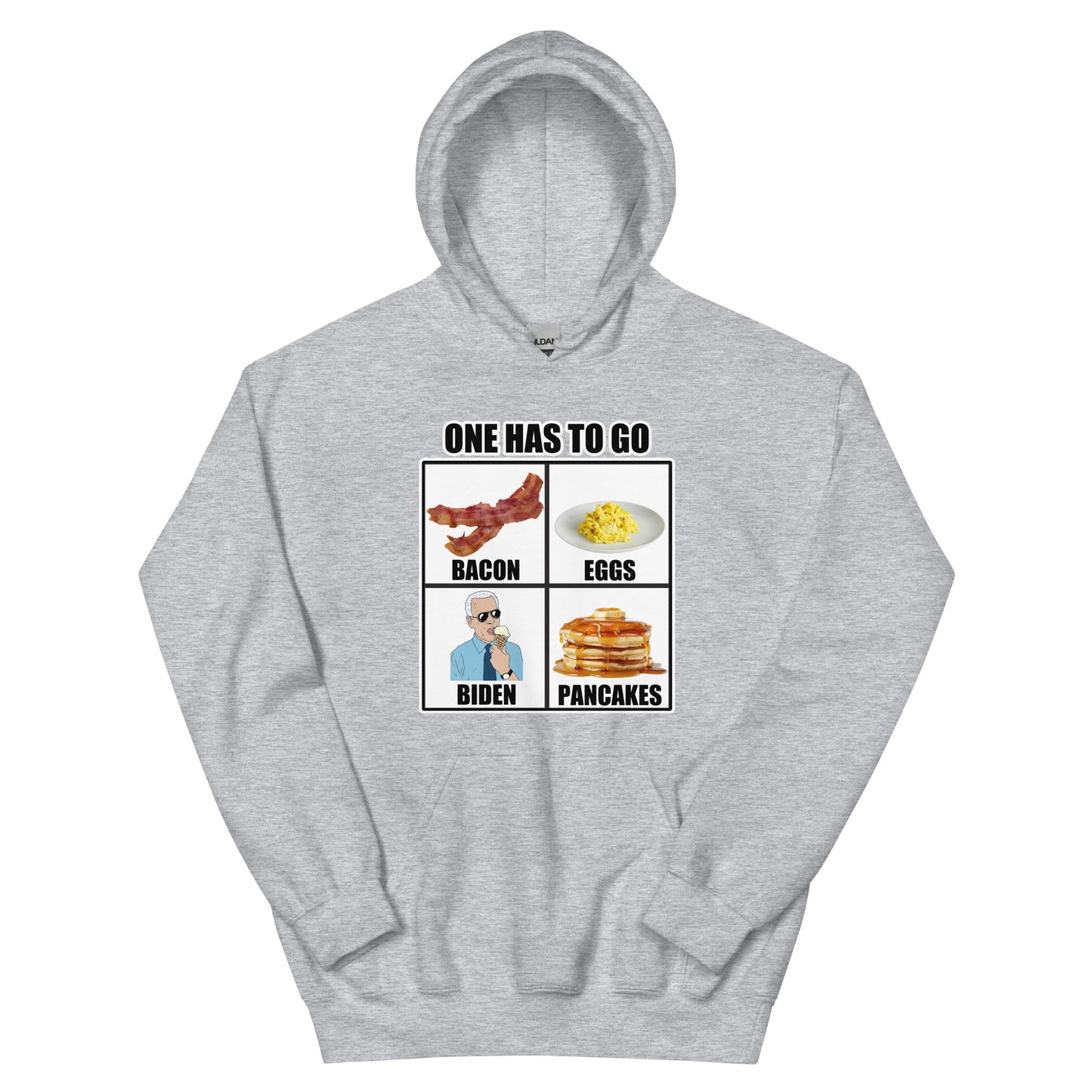 One has to go! Unisex Hoodie