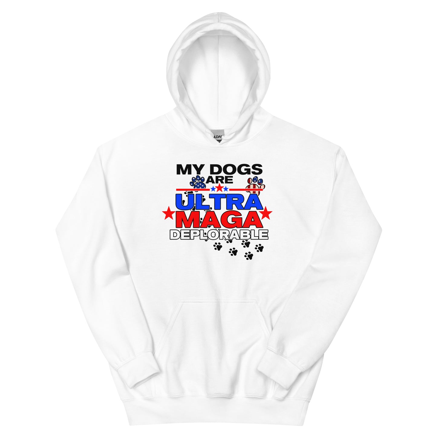 My Dog's are Ultra Maga Deplorable Unisex Hoodie