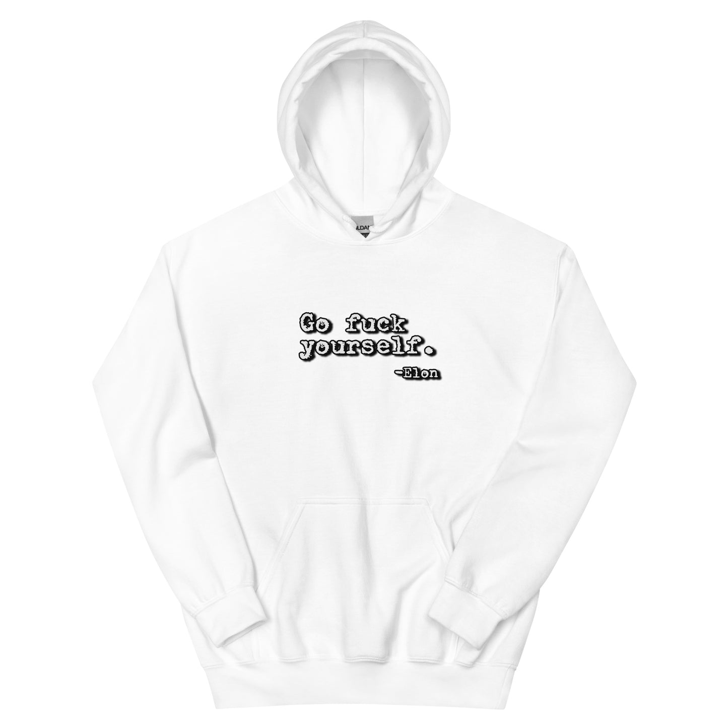 Go F Yourself Unisex Hoodie