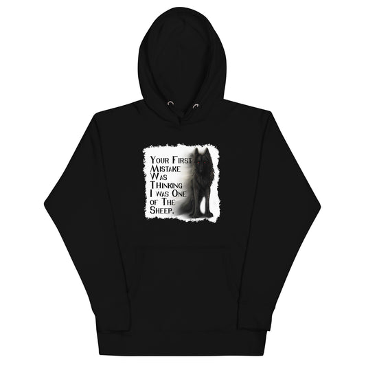 Your First Mistake Unisex Hoodie