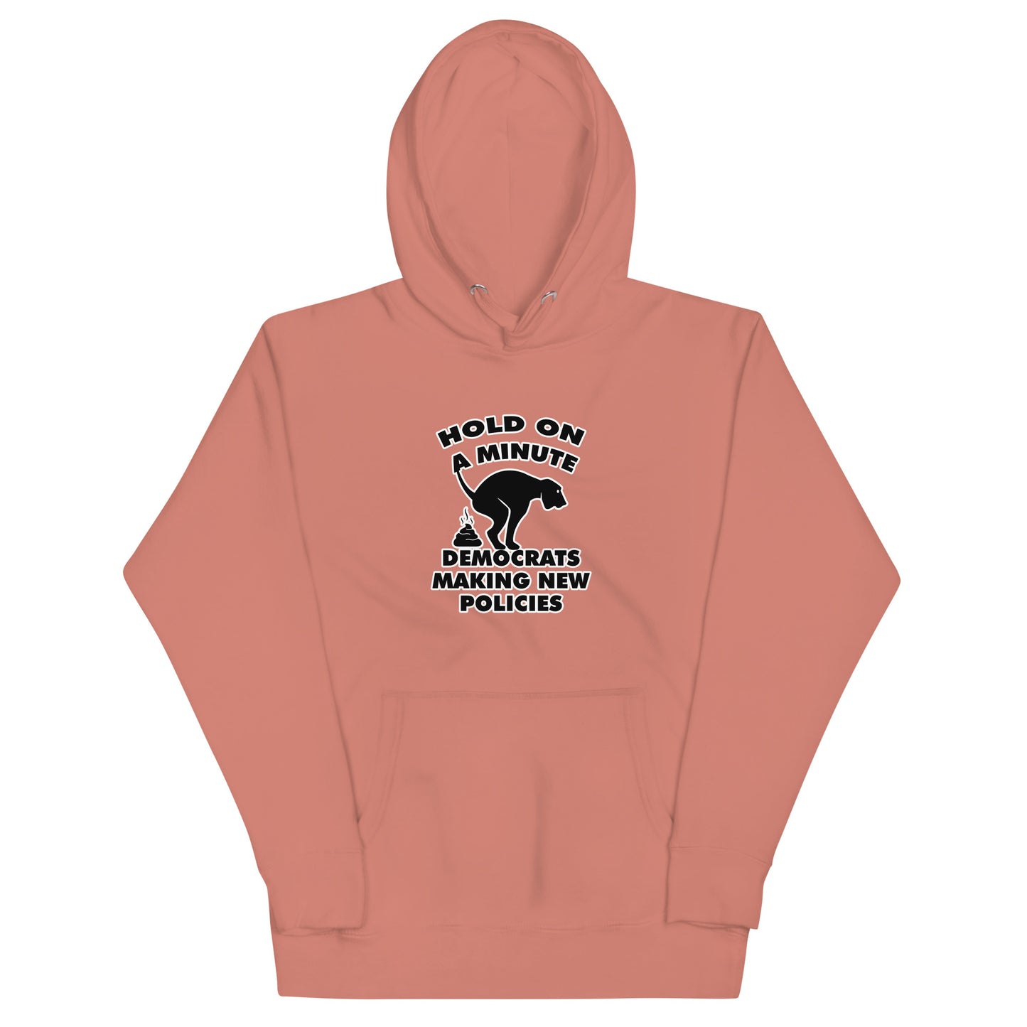 Hold On a Minute Unisex Hoodie