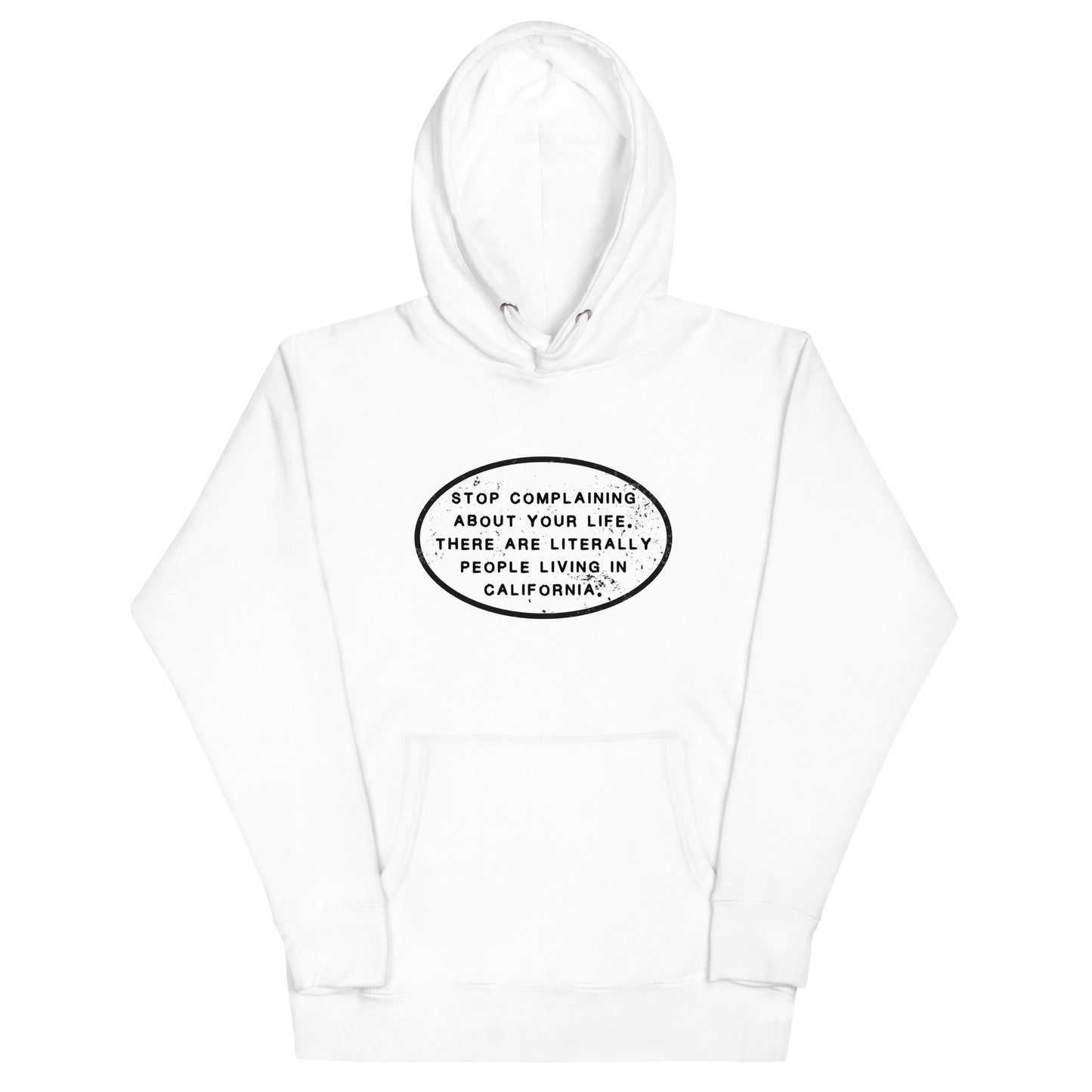 Stop Complaining Unisex Hoodie